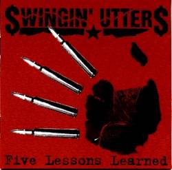 Swingin' Utters : Five Lessons Learned